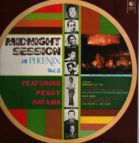 Peggy Hayama - Midnight Session In Phoenix Vol.2