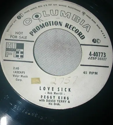 Peggy King - He Never Looks My Way / Love Sick