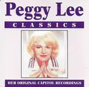 CD - Peggy Lee - Classics - Her Original Capitol Recordings - Still sealed