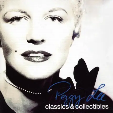 Peggy Lee - Classics & Collectables