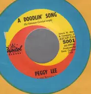 Peggy Lee - A Doodlin' Song / Got That Magic