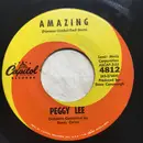 7inch Vinyl Single - Peggy Lee - Amazing / Tell All The World About You