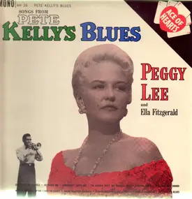 Peggy Lee - Songs From Pete Kelly's Blues