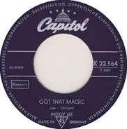 Peggy Lee - Got That Magic / A Doodlin' Song