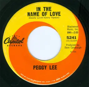 Peggy Lee - In The Name Of Love / My Sin