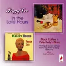 CD - Peggy Lee - In The Late Hours: Black Coffee & Pete Kelly's Blues