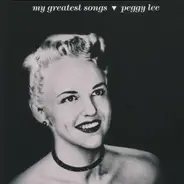 Peggy Lee - My Greatest Songs