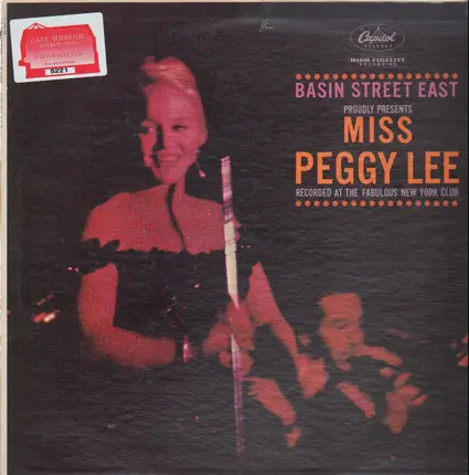 Peggy Lee - Basin Street East Proudly Presents Miss Peggy Lee Recorded At The Fabulous New York Club