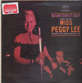 Peggy Lee - Basin Street East Proudly Presents Miss Peggy Lee Recorded At The Fabulous New York Club