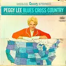 LP - Peggy Lee - Blues Cross Country