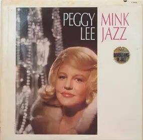 Peggy Lee - Mink Jazz