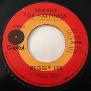 7inch Vinyl Single - Peggy Lee - Something / Whistle For Happiness