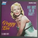 CD - Peggy Lee - Why Don't You Do Right?