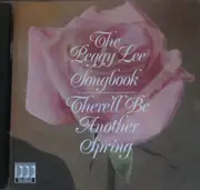 CD - Peggy Lee - The Peggy Lee Songbook - There'll Be Another Spring