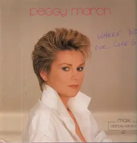 Peggy March - Where Did Our Love Go
