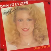 7inch Vinyl Single - Peggy March - Dann Ist Es Liebe