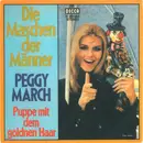 7inch Vinyl Single - Peggy March - Die Maschen Der Männer