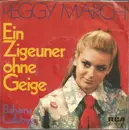7inch Vinyl Single - Peggy March - Ein Zigeuner Ohne Geige / Bahama Lullabye