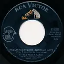 7inch Vinyl Single - Peggy March - Hello Heartache, Goodbye Love
