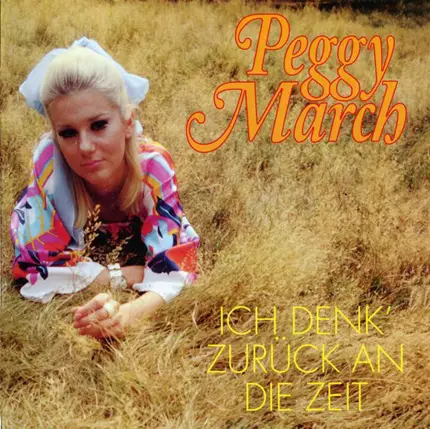 Peggy March - Ich Denk' Zurück An Die Zeit