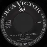 7inch Vinyl Single - Peggy March - Wenn Der Silbermond / Bei Dem Dudel-Di-Dei-Dei