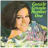 Peggy March - Canale Grande Number One / Wiedersehn