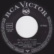 7inch Vinyl Single - Peggy March - Die Schönen Stunden Gehen Schnell Vorbei / Hee, Hee, Hey, Hey (Mein Herz, Das Ist Noch Frei)