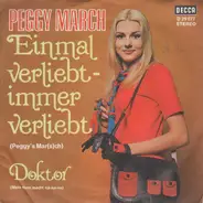 Peggy March - Einmal Verliebt - Immer Verliebt (Peggy's Mar(s)ch)