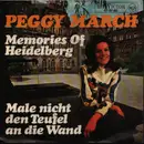 7inch Vinyl Single - Peggy March - Male Nicht Den Teufel An Die Wand / Memories Of Heidelberg