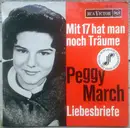 7inch Vinyl Single - Peggy March - Mit 17 Hat Man Noch Träume - Mono