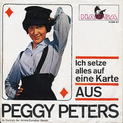 Peggy Peters - Ich Setze Alles Auf Eine Karte / Aus
