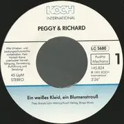 7inch Vinyl Single - Peggy & Richard - Ein Weisses Kleid, Ein Blumenstrauss