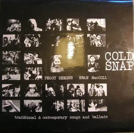 Peggy Seeger and Ewan MacColl - Cold Snap