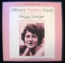 LP - Peggy Seeger - Different Therefore Equal