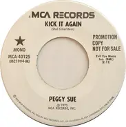 Peggy Sue - Kick It Again