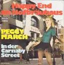 7'' - Peggy March - Happy End Im Hofbräuhaus / In Der Carnaby Street