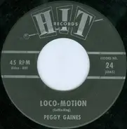 Peggy Gaines / Herbert Hunter - Loco-Motion / Bring It On Home To Me