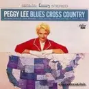 CD - Peggy Lee - Blues Cross Country