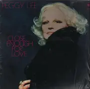 LP - Peggy Lee - Close enough for Love