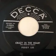 Peggy Lee - Crazy In The Heart