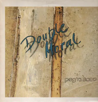 Peg'n Bow - Double Moral