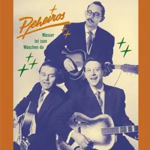 Peheiros - Wasser Ist zum Waschen Da