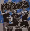 CD - Peilomat - Grossstadtkinder