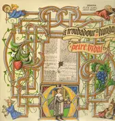 Peire Vidal - A Troubadour in Hungary,, Zoltan Falvy, Fraternitas Musicorum