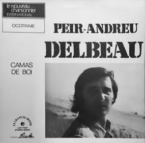 Pèire-Andrièu Delbeau - Camas De Boi