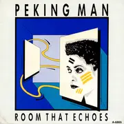 7inch Vinyl Single - Peking Man - Room That Echoes