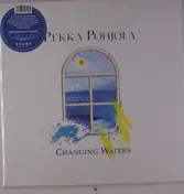 Pekka Pohjola - Changing Waters