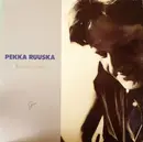 LP - Pekka Ruuska - Kaikki Hyvin - Signed by Ola Kolehmainen