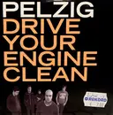 CD - Pelzig - Drive Your Engine Clean - Digisleeve
