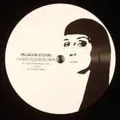 Pelacha - Studio ( Fanon Flowers Rmx )